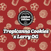 Tropicanna Cookies x Larry Og